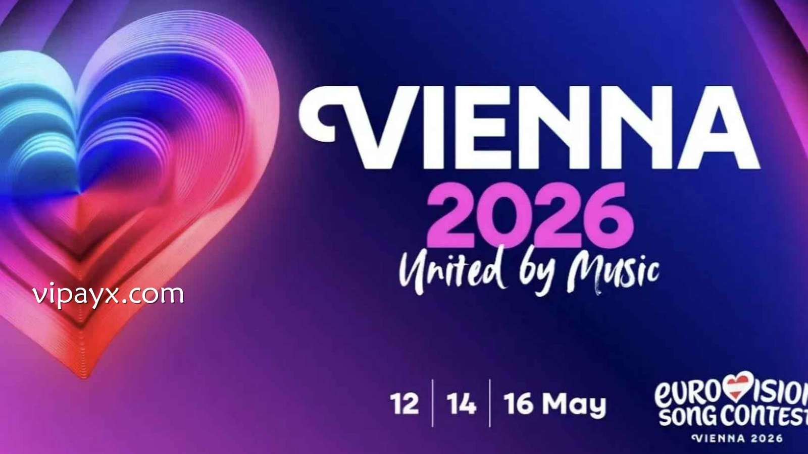 爱游戏 | 欧洲歌唱大赛2026